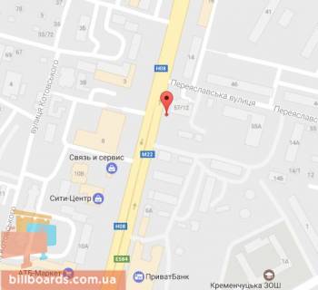 Билборд B в Кременчуге Свободи просп. (кол. 60-річчя Жовтня), 12, кварт. 101, район Троицкого рынка и перекр. с ул. Переяславской схема