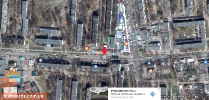 Билборд B в Полтаве г.Полтава,вул. Івана Мазепи (Калініна),3,рынок Мотель,ресторан Диканька,развл, центр Спайдер,много магазинов,флажок, схема