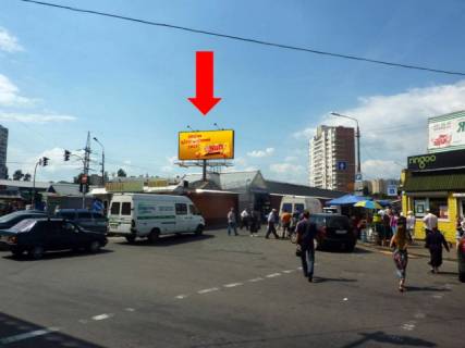 Billboard A in Kyiv, 6x3  Bratislavskaa st., - st. Solom-Alejhema, vozle rynka "Unost'", v storonu st. m. "Cernigovskaa" Photo 1