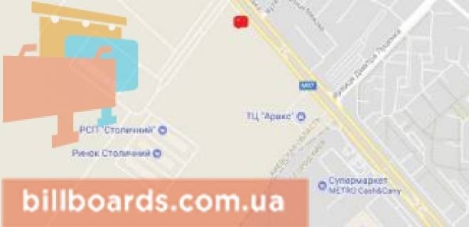 Білборд, Бігборд (Борд)  A у Києві Большая окружная светофор рынок Столичный, 200 м. от ТЦ "Аракс", верхний схема