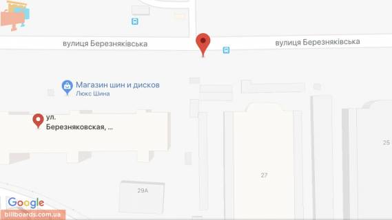 Билборд B в Киеве Березняківська вул., 27 схема