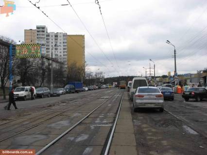 Билборд B в Киеве Рынок "Юность" - ул. Миропольская, 35 / напротив въезда на парковку рынка, магазин "Полдюйма", ост. трамвая фото 1